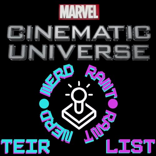 Making An MCU Phase 1-4 Tier List!
