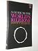 A guide to the world's religions (A Spectrum book)