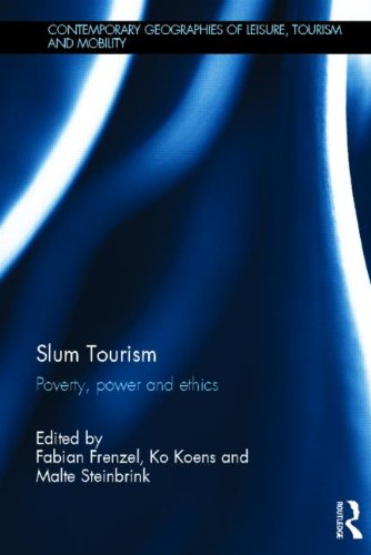 Slum Tourism: Poverty, Power and Ethics: 32
