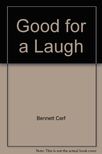 Good for a Laugh 0385014252 Book Cover