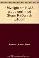 Udvalgte smil: 365 glade smil med Storm P 8741612841 Book Cover