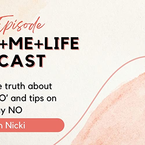 The truth about &lsquo;saying NO&rsquo; and tips on how to say NO