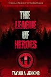 The League of Heroes