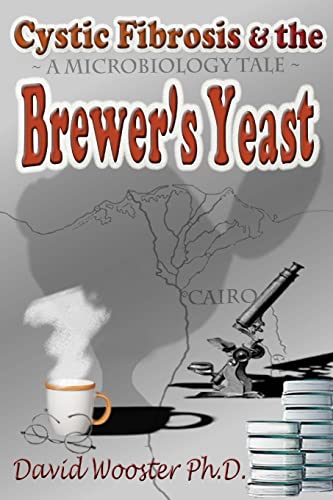 Cystic Fibrosis & the Brewer's Yeast: A Microbiology Tale