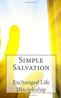 Simple Salvation 1479277967 Book Cover
