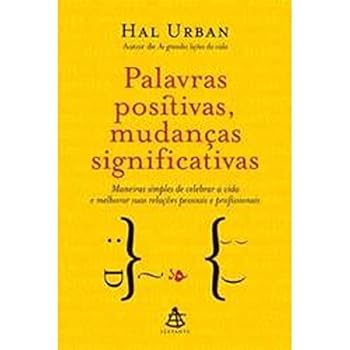 Paperback Palavras Positivas, Mudanças Significativas (Em Portuguese do Brasil) [Portuguese_Brazilian] Book