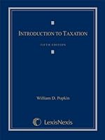 Introduction to Taxation, 5th Edition 1422422607 Book Cover