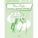 Hughes: Palmer- Accordion Course Reading, Writing, Rhythm (Note Speller, Book 2)