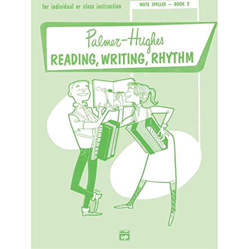 Hughes: Palmer- Accordion Course Reading, Writing, Rhythm (Note Speller, Book 2)