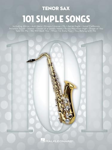 101 Simple Songs. Tenor Saxophone.: For Tenor Sax