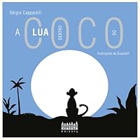Lua Dentro Do Coco, A 8585500891 Book Cover