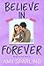 Believe in Forever (Jett Series Book 3)
