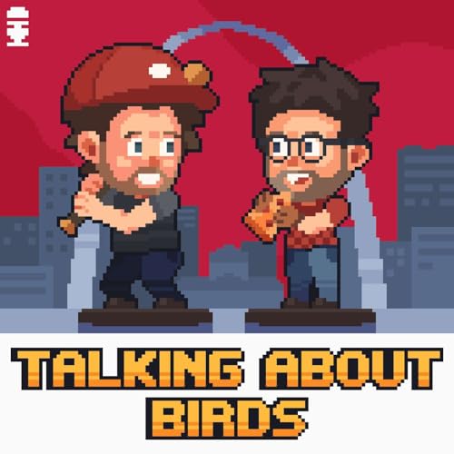 Talking About Birds: A St. Louis Cardinals Podcast cover art