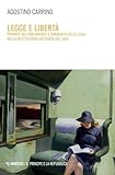Legge E Libertà. Primato Del Parlamento E Sindacato Delle Leggi Nella Costituzione Austriaca Del 1920 - 2
