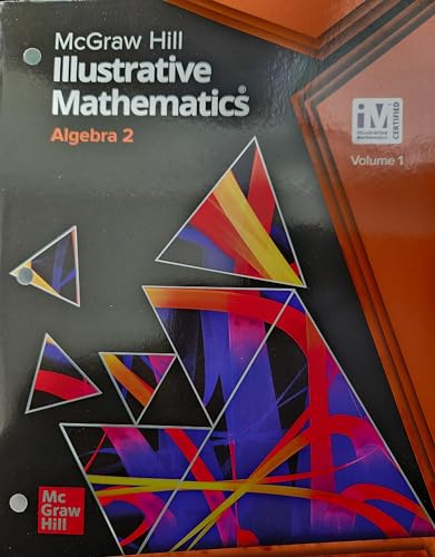 Illustrative Mathematics Algebra 2, Student Edi... 0076930572 Book Cover