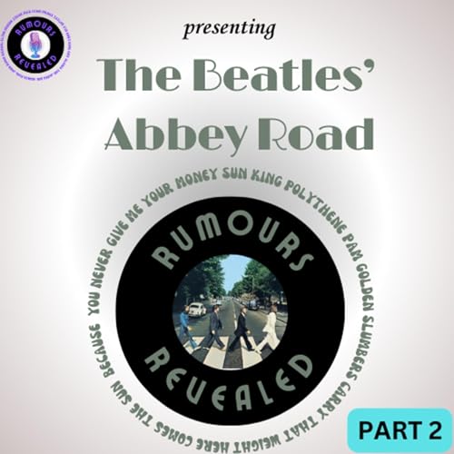 7. The Beatles' " Abbey Road" Pt. 2