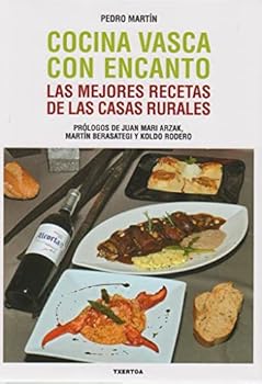Hardcover Cocina vasca con encanto: Las mejores recetas de las casas rurales [Spanish] Book