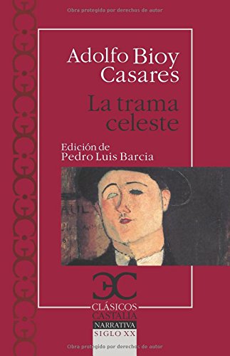 La trama celeste (Spanish Edition)