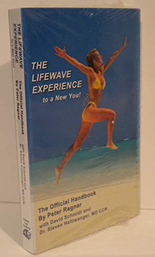 The Lifewave Experience to a New You! The Official...