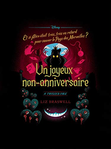 Twisted Tale Disney Un Joyeux Non Anniversaire Ebook Braswell Liz Laget Laurent Amazon Fr