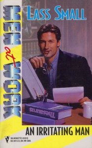 An Irritating Man (By: Lass Small)