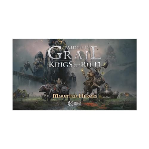 Tainted Grail: Kings of Ruin Mounted Heroes Miniatura Upgrade - Ride into Adventure on Epic Mounts. A Partir de 14 años, 1-4 Jugadores, 2-3 Horas de Tiempo de Juego, Fabricado por Awaken Realms