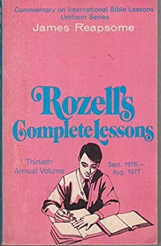 ROZELL'S COMPLETE LESSONS SEPT. 1976-AUG. 1977: James Reapsome: Amazon ...