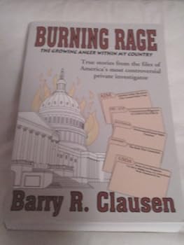 Paperback Burning Rage : The Growing Anger Within My Country Book