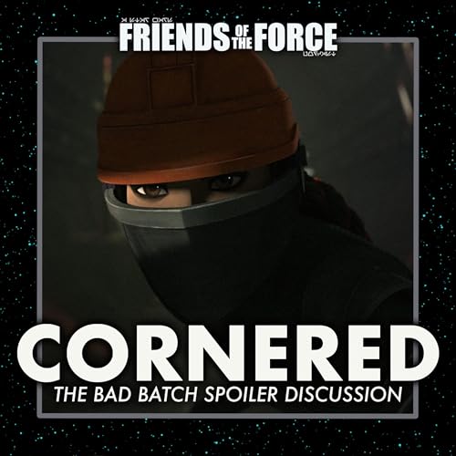 The Bad Batch: "Cornered" Podcast Por  arte de portada