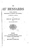 Le 13e hussards - Types, profils, esquisses et croquis militaires à pied et à cheval (French Edition)