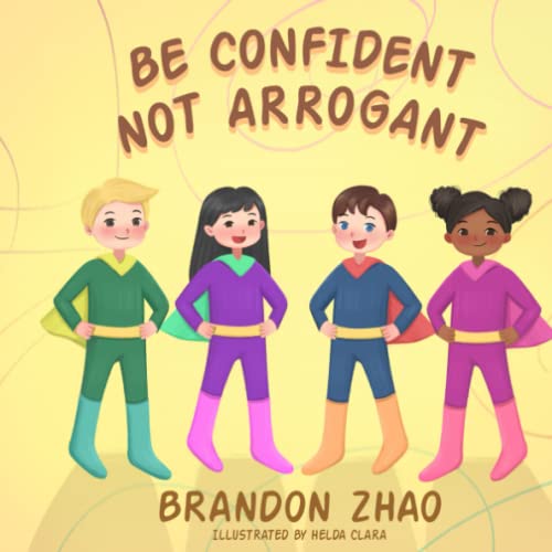 Be Confident. Not Arrogant. (Inspirational Series) #TOP13