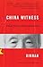 China Witness: Voices from a Silent Generation