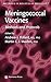 Meningococcal Vaccines: Methods and Protocols (Methods in Molecular Medicine, 66)