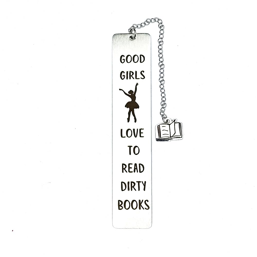 Inspirational Gifts Bookmarks for Girls Women Good Girls Love to Read Dirty Books Bookmark for Daughter Friend Book Reader Lovers Gifts for Girls Bookworm Reading Gift Book Markers