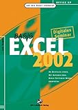  Excel 2002 Basis, 1 CD-ROMAn Beispielen lernen, mit Aufgaben üben, durch Testfragen Wissen überprüfen