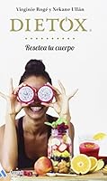 Dietox Castellano: Resetea tu cuerpo (Spanish Edition) 8497358430 Book Cover