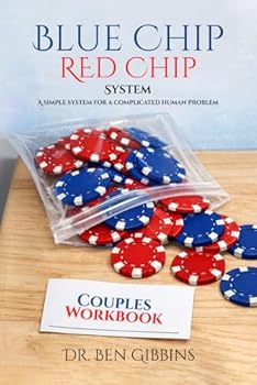 Paperback Blue Chip Red Chip system: A simple System For A Complicated Human Problem Book