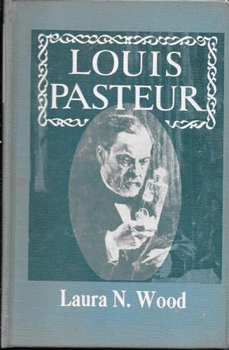 Louis Pasteur B0007E8GY6 Book Cover