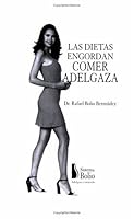 Las Dietas Engordan Comer Adelgaza 9709178407 Book Cover