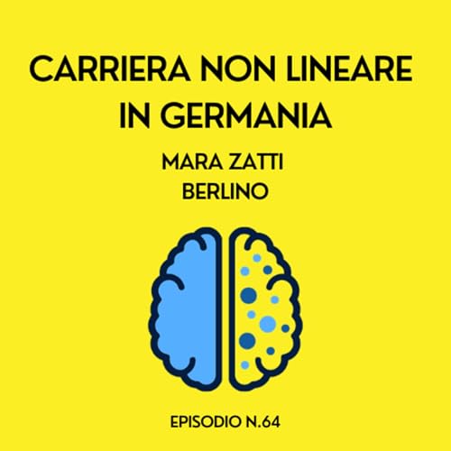Carriera non lineare in Germania - Mara Zatti, Berlino
