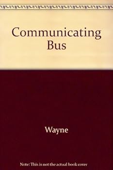 Hardcover Communicating in Business: An Action-Oriented Approach Book