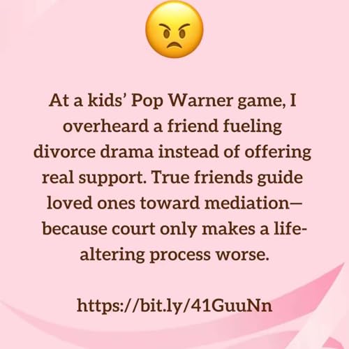 Friends Don't Let Friends Fight Dirty Divorces Podcast Por  arte de portada