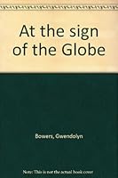 At the Sign of the Globe B0007ECJQC Book Cover