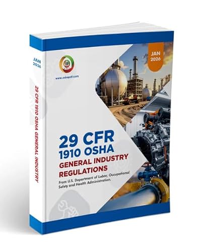 OSHA General Industry Regulations 29CFR1910 January 2026