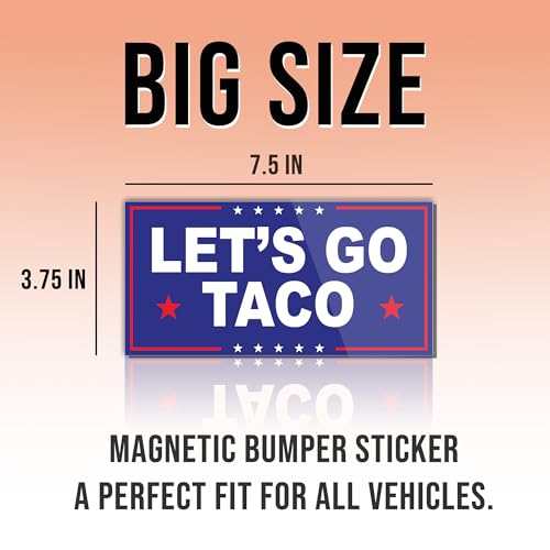 Image of Magnet Sticker Subtle Let's Go Taco Magnetic Anti Funny Leftist Feminist Social Justice Human Rights Black Blue Magnet for Bumper, Refrigerator, Cruise Door, Car, Truck 7.5x3.75in
