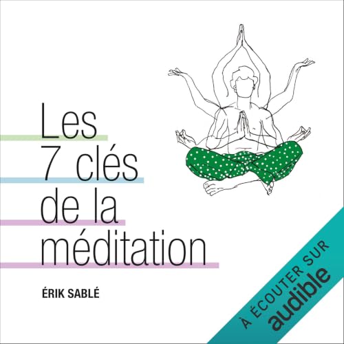 Diseño de la portada del título Les 7 cl&eacute;s de la m&eacute;ditation