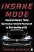 Produktbild Insane Mode: How Elon Musks Tesla Sparked an Electric Revolution to End the Age of Oil
