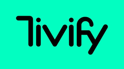 Tivify