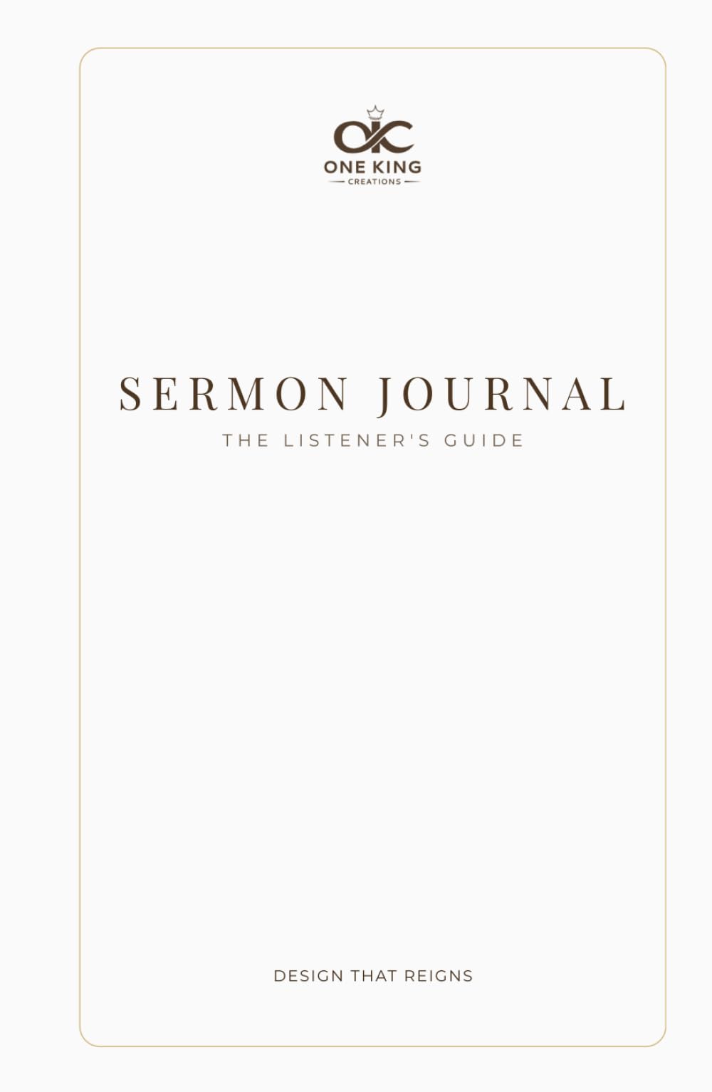 Sermon Journal: The Listener's Guide
