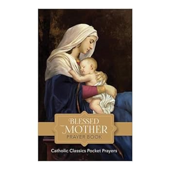 Blessed Mother Prayer Book
